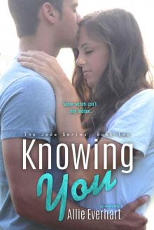 Knowing You (The Jade Series #2) Read online