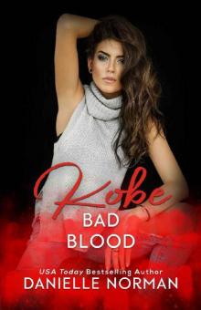 Kobe, Bad Blood (Blood Roses Book 1) Read online