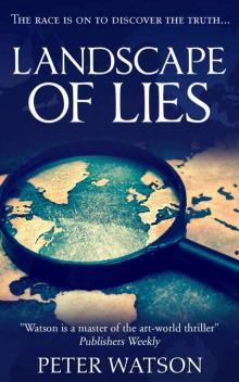 Landscape of Lies: The Thrilling Race for Treasure Read online