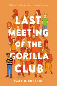 Last Meeting of the Gorilla Club Read online