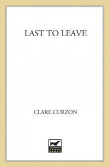 Last to Leave Read online