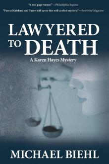 Lawyered to Death Read online