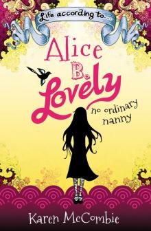 Life According To...Alice B. Lovely Read online