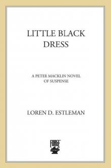 Little Black Dress (Peter Macklin Novels) Read online