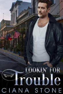 Lookin' for Trouble (Honky Tonk Angels Book 6) Read online