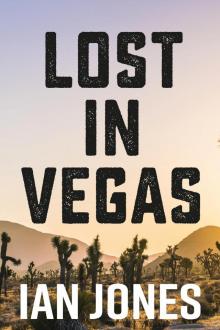 Lost In Vegas Read online