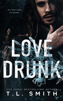 Love Drunk Read online