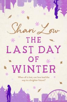 Low The Last Day of Winter Read online