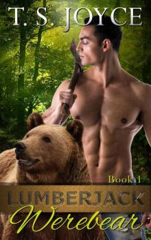 Lumberjack Werebear (Saw Bears Book 1) Read online