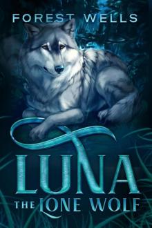 Luna the Lone Wolf Read online