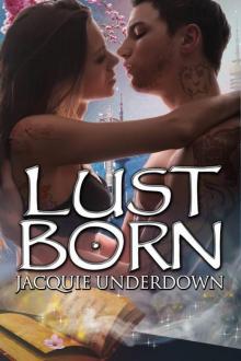 Lust Born Read online