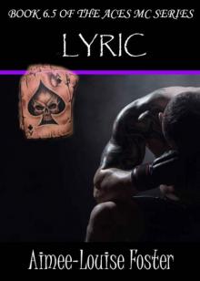 LYRIC (Aces MC Series Book 6.5) Read online