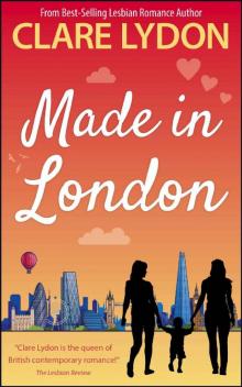 Made In London (London Romance Series Book 6) Read online