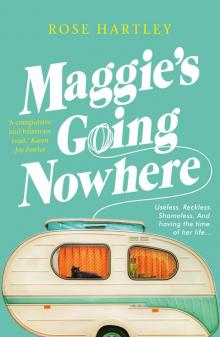 Maggie's Going Nowhere Read online