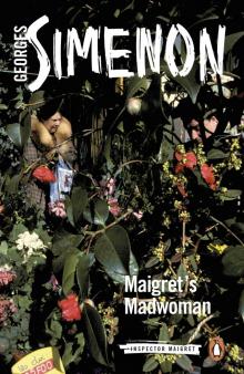 Maigret's Madwoman Read online