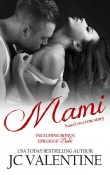 Mami: Based on a True Story Read online