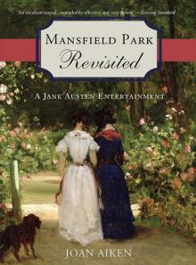 Mansfield Park Revisited Read online