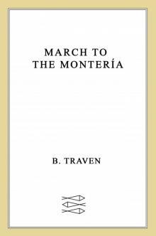 March to the Monteria Read online
