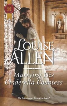 Marrying His Cinderella Countess Read online