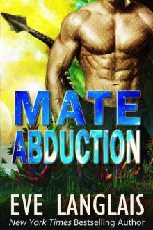 Mate Abduction (Alien Abduction Book 9) Read online