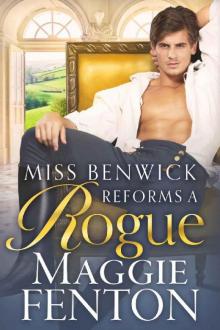 Miss Benwick Reforms a Rogue Read online