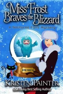 Miss Frost Braves the Blizzard