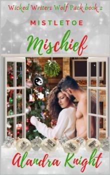 Mistletoe Mischief