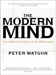 Modern Mind: An Intellectual History of the 20th Century Read online