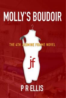 Molly's Boudoir: the 4th Jasmine Frame novel (Jasmine Frame Detective) Read online