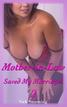 Mother-In-Law Saved My Marriage! 2 Read online