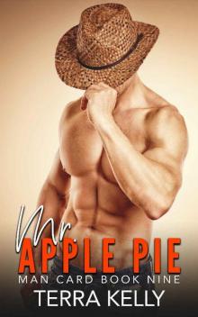 Mr. Apple Pie (Man Card Book 9) Read online