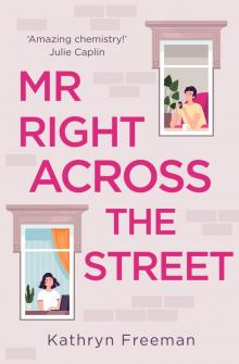 Mr Right Across the Street Read online