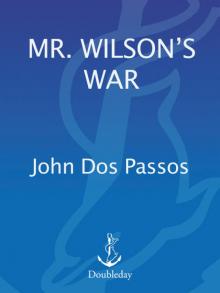 Mr. Wilson's War Read online