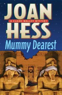 Mummy Dearest: A Claire Malloy Mystery Read online