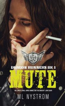 Mute (Dragon Runners Book 1) Read online