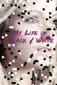 My Life in Black and White Read online