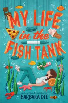 My Life in the Fish Tank Read online