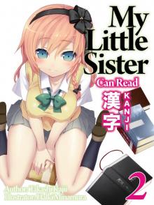 My Little Sister Can Read Kanji: Volume 2 (Ereader)