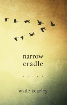 Narrow Cradle Read online