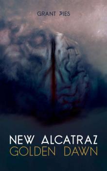 New Alcatraz (Book 2): Golden Dawn