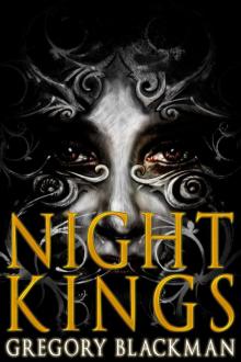 Night Kings: The Complete Anthology Read online