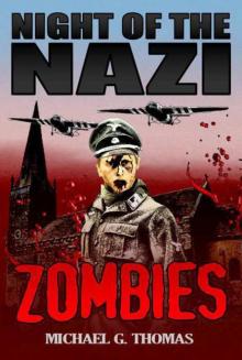 Night of the Nazi Zombies Read online