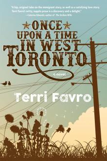 Once Upon a Time in West Toronto Read online