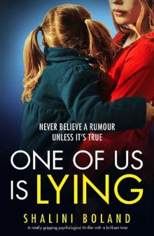 One of Us Is Lying: A totally gripping psychological thriller with a brilliant twist Read online