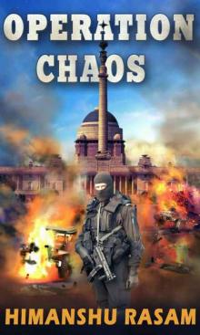 Operation Chaos: A Gripping Action Thriller Read online