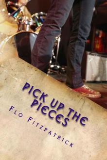 Pick up the Pieces Read online