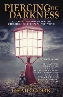 Piercing the Darkness: A Charity Horror Anthology for the Children's Literacy Initiative