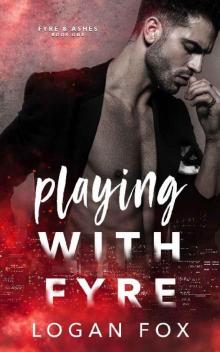 Playing with Fyre: A Dark Stalker Romance Read online