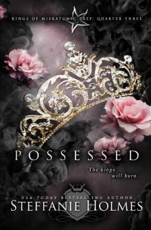 Possessed: A reverse harem bully romance (Kings of Miskatonic Prep Book 3)