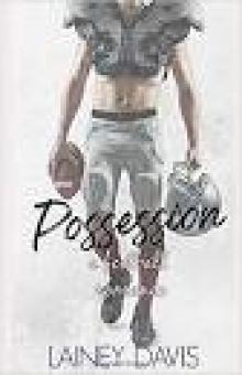 Possession: A Football Romance (Stone Creek University Book 3) Read online